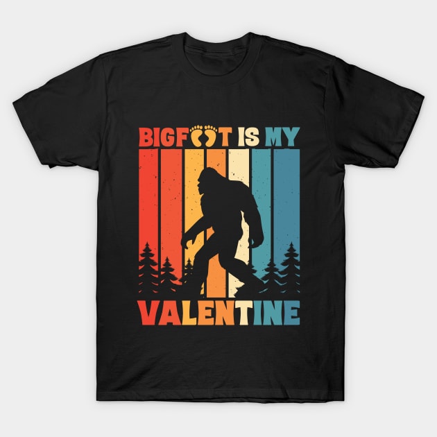 Bigfoot is My Valentine Sasquatch Valentine's Day T-Shirt by Teewyld